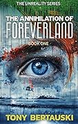 The Annihilation of Foreverland