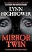 Mirror Twin (An Enlightenme...
