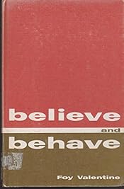 Believe and Behave