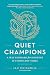 Quiet Champions: A Way Forward for Mentors in Turbulent Times