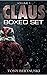 Claus Boxed Set: Volume 1 (...