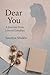 Dear You by Saumya Shukla