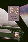 Young Thing by Grace Bialecki