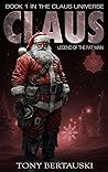 Claus by Tony Bertauski