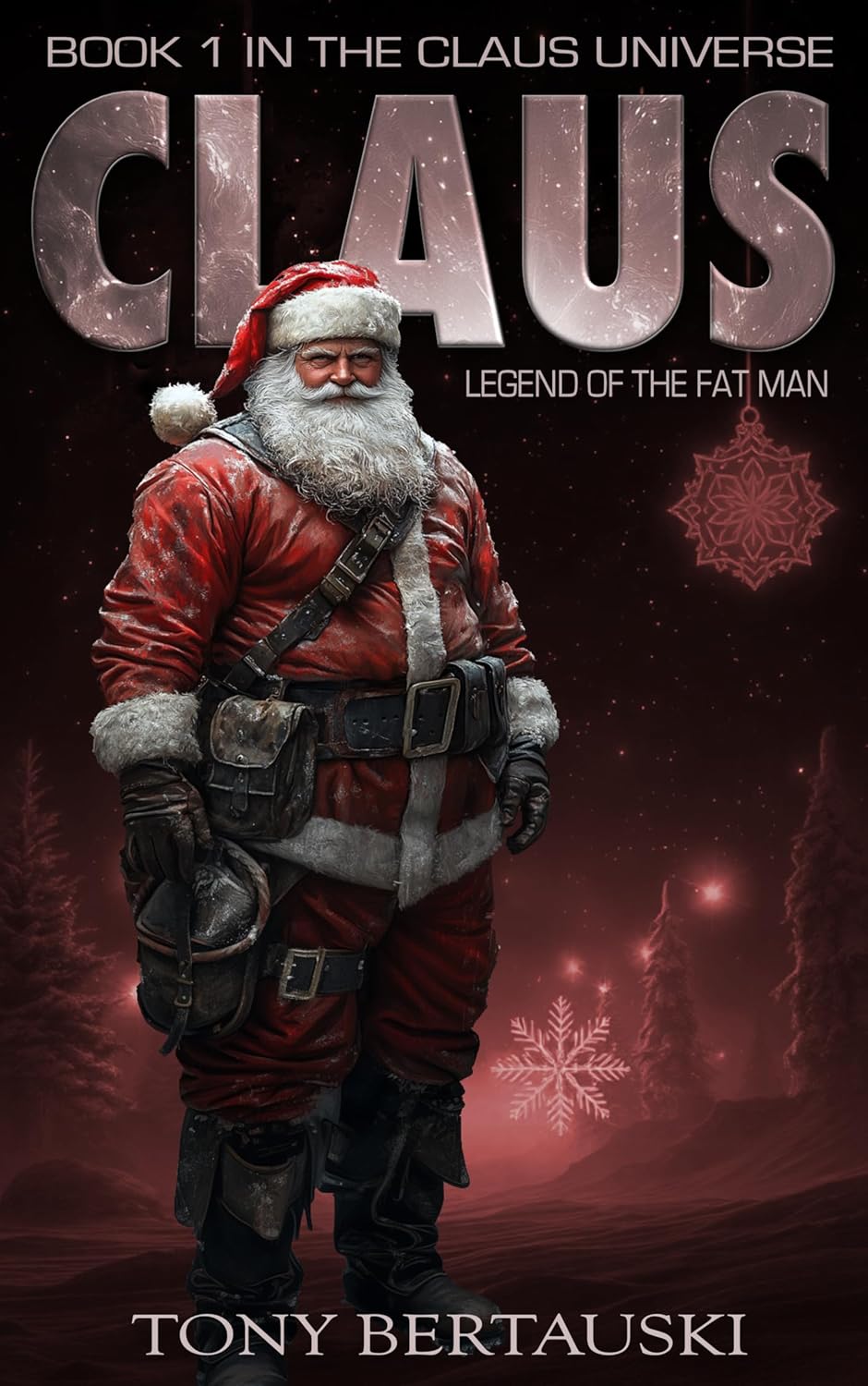 Claus: Legend of the Fat Man (Claus, #1)