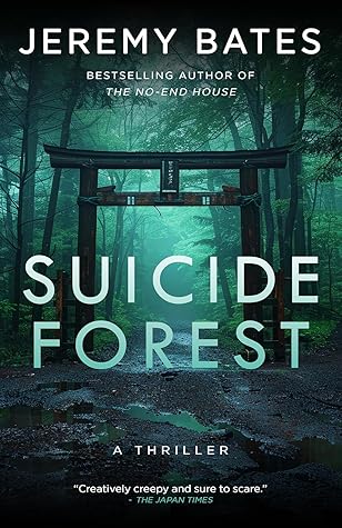 Suicide Forest (World's Scariest Places, #1)
