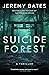Suicide Forest by Jeremy Bates