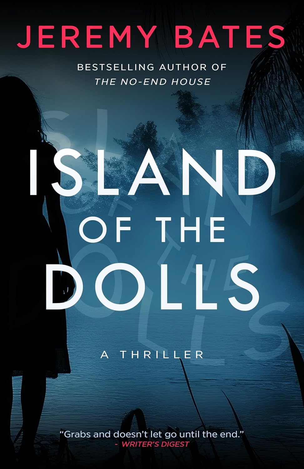 Island of the Dolls (World's Scariest Places #4)