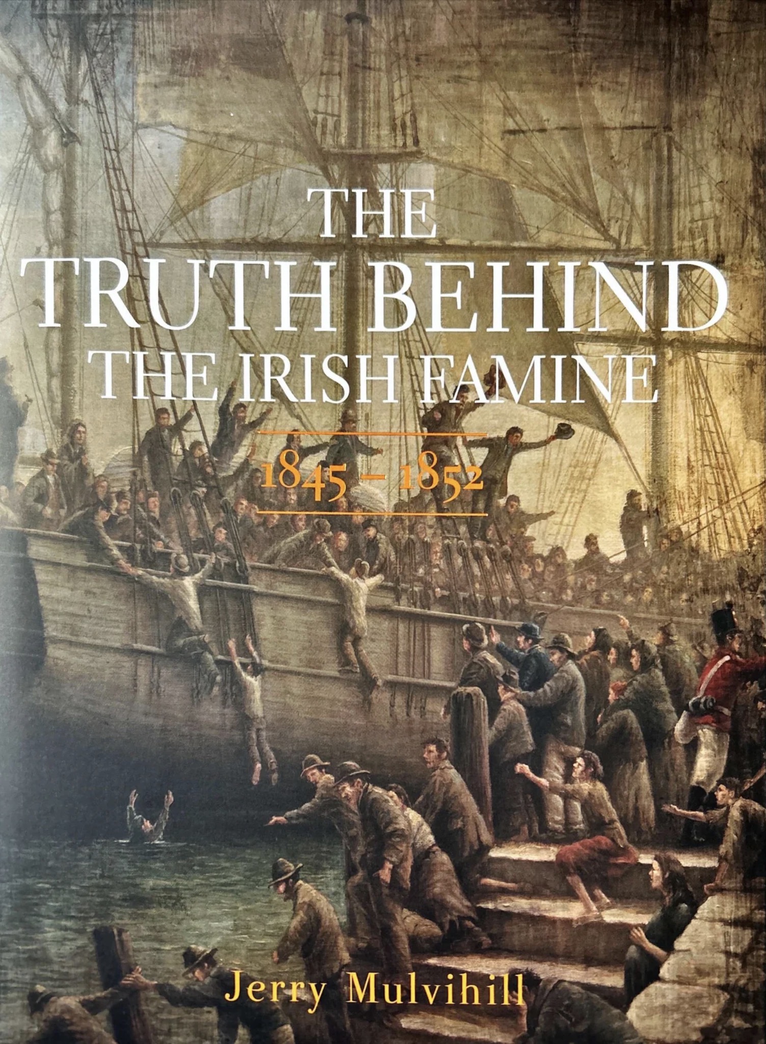 The Truth Behind The Irish Famine (Paperback)