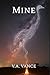 Mine by V.A. Vance