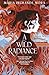 A Wild Radiance