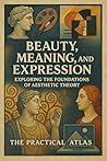Beauty, Meaning, ...
