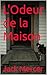 L'Odeur de la Maison