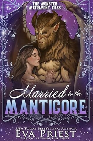 Married to the Manticore (The Monster Matrimony Files Book 1)