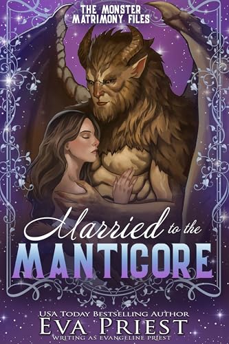 Married to the Manticore (The Monster Matrimony Files Book 1)