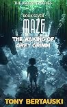 Maze: The Waking ...