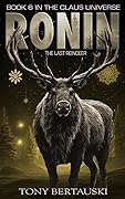 Ronin: The Last Reindeer