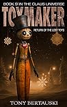 Toymaker by Tony Bertauski