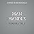 Man Handle: On a Manhunt, Book 6
