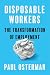 Disposable Workers: The Transformation of Employment