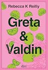 Greta et Valdin (...