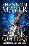 Dark Waters by Shannon Mayer