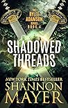 Shadowed Threads