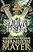 Shadowed Threads by Shannon Mayer