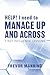 HELP! I need to Manage Up and Across. by Trevor Manning