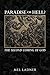 Paradise or Hell?: The Seco...