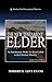 The New Testament Elder: An...