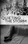 Quieting the Storm