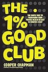 The 1% Good Club:...