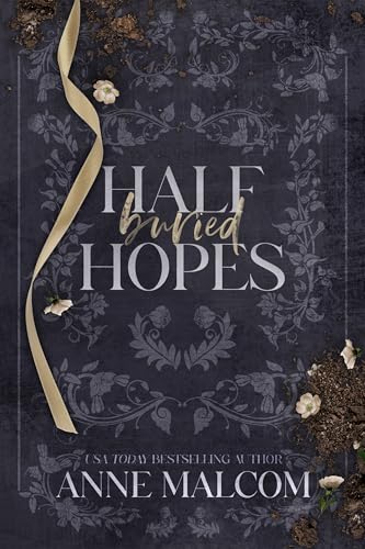 Half Buried Hopes : A Single Dad Nanny Romance (Jupiter Tides Book 4)