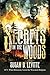 Secrets in the Woods by Susan D Levitte
