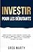 Investir Pour Les Débutants...