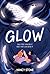 Glow