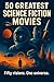 50 Greatest Science Fiction...