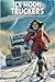 Ice Moon Truckers: A Cozy, ...