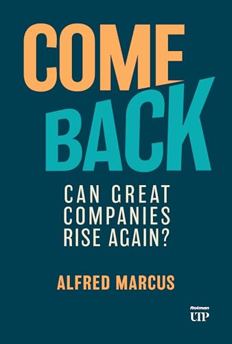 Comeback: Can Great Companies Rise Again? (Hardcover)