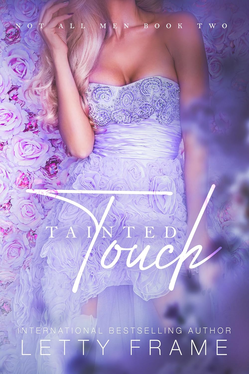 Tainted Touch (Not All Men #2)
