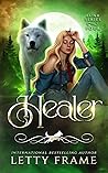 Healer (The Luna, #4) Healer (The Luna, #4)