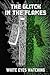 Minecraft: The Glitch in th...