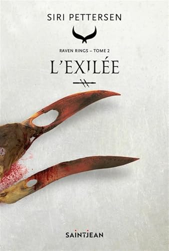 Raven Rings 02 : L'exilée (Hardcover)