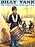 Billy Yank: The Union Soldier in the Civil War