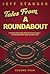 Tales From a Roundabout: Volume 4