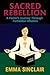 Sacred Rebellion: Understan...