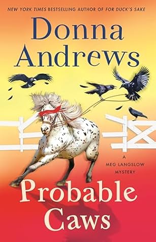 Probable Caws (Meg Langslow Mysteries #39)