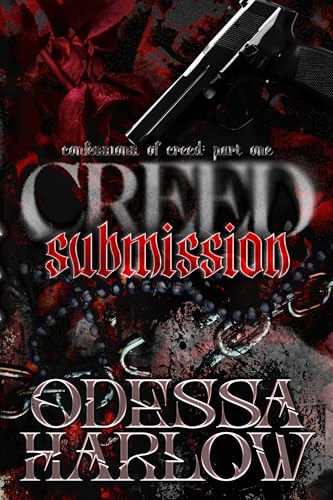Creed: Submission (Confessions of Creed, #1)
