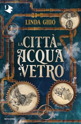 La città di acqua e vetro (Kindle Edition)